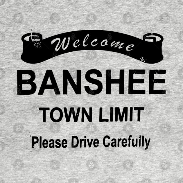 Banshee - Town sign by olivergraham